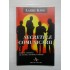 SECRETELE COMUNICARII - LARRY KING SECRETELE COMUNICARII - LARRY KING